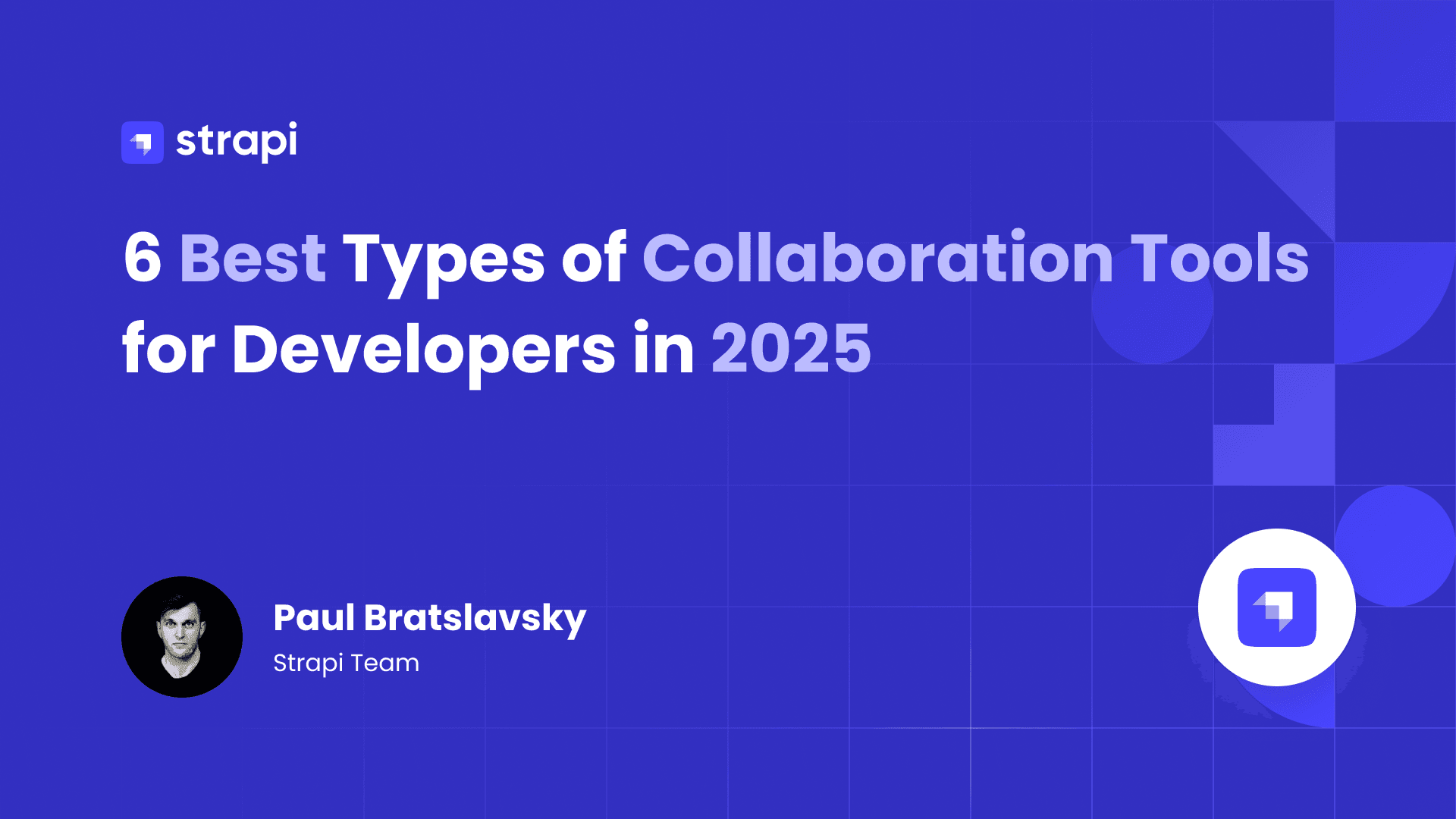 6 Best Types of Collaboration Tools for Developers in 2025