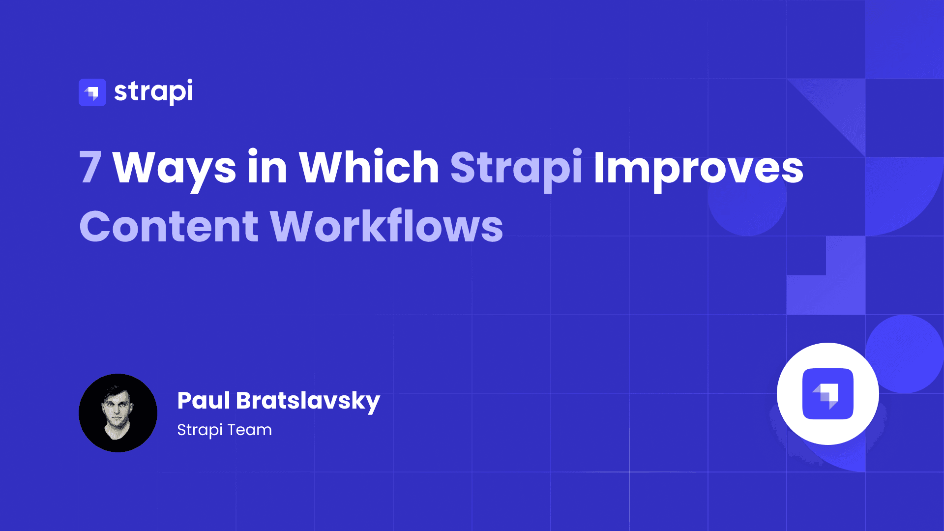 Strapi Improves Content Workflows