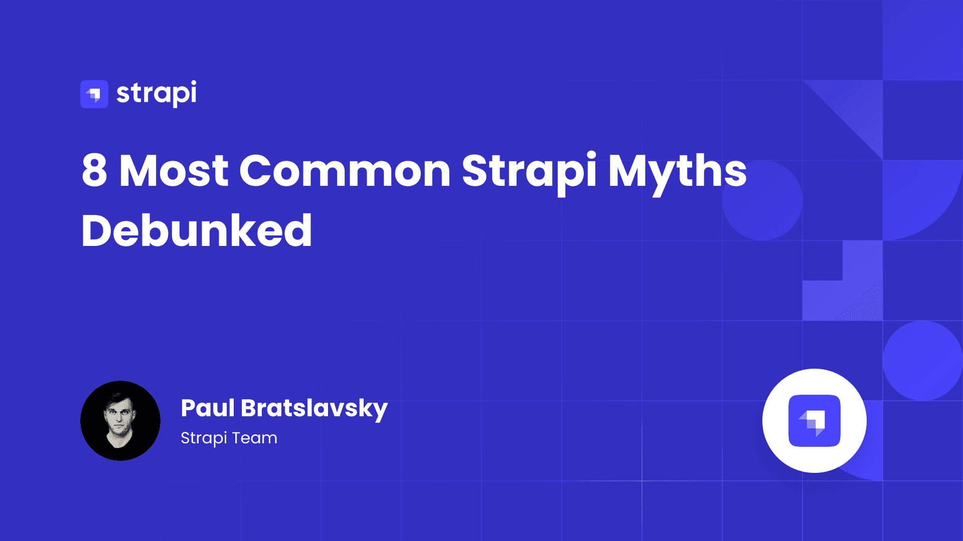 8 Most Common Strapi Myths Debunked