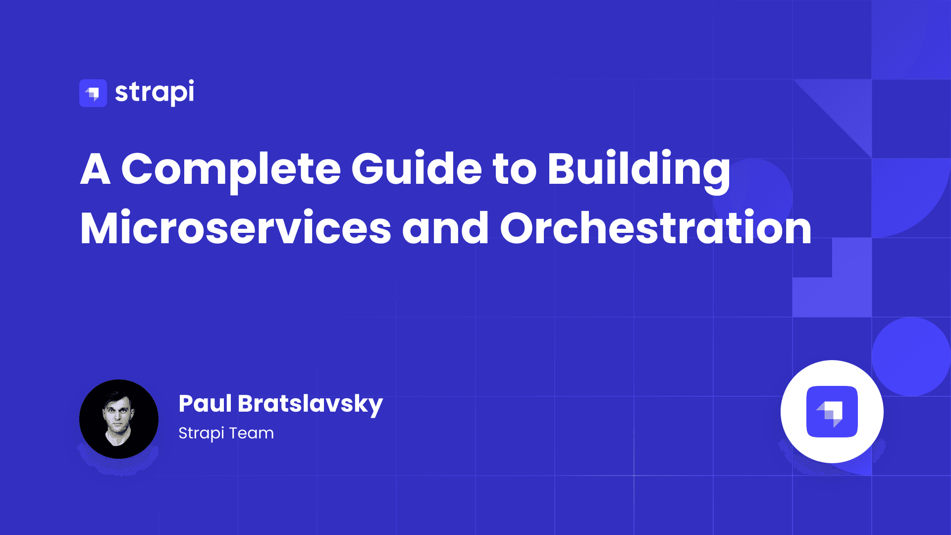 A Complete Guide to Building Microservices