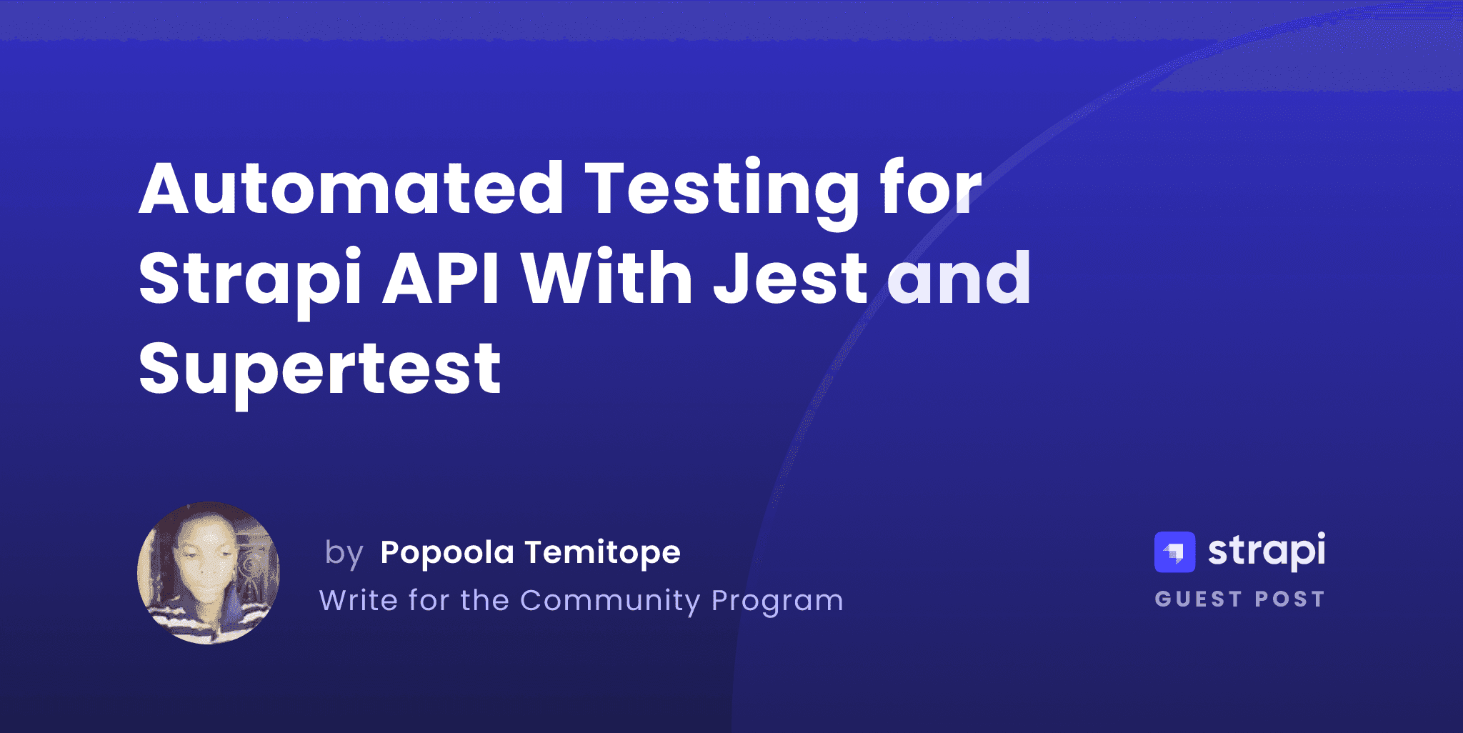 Automated Testing for Strapi API With Jest and Supertest