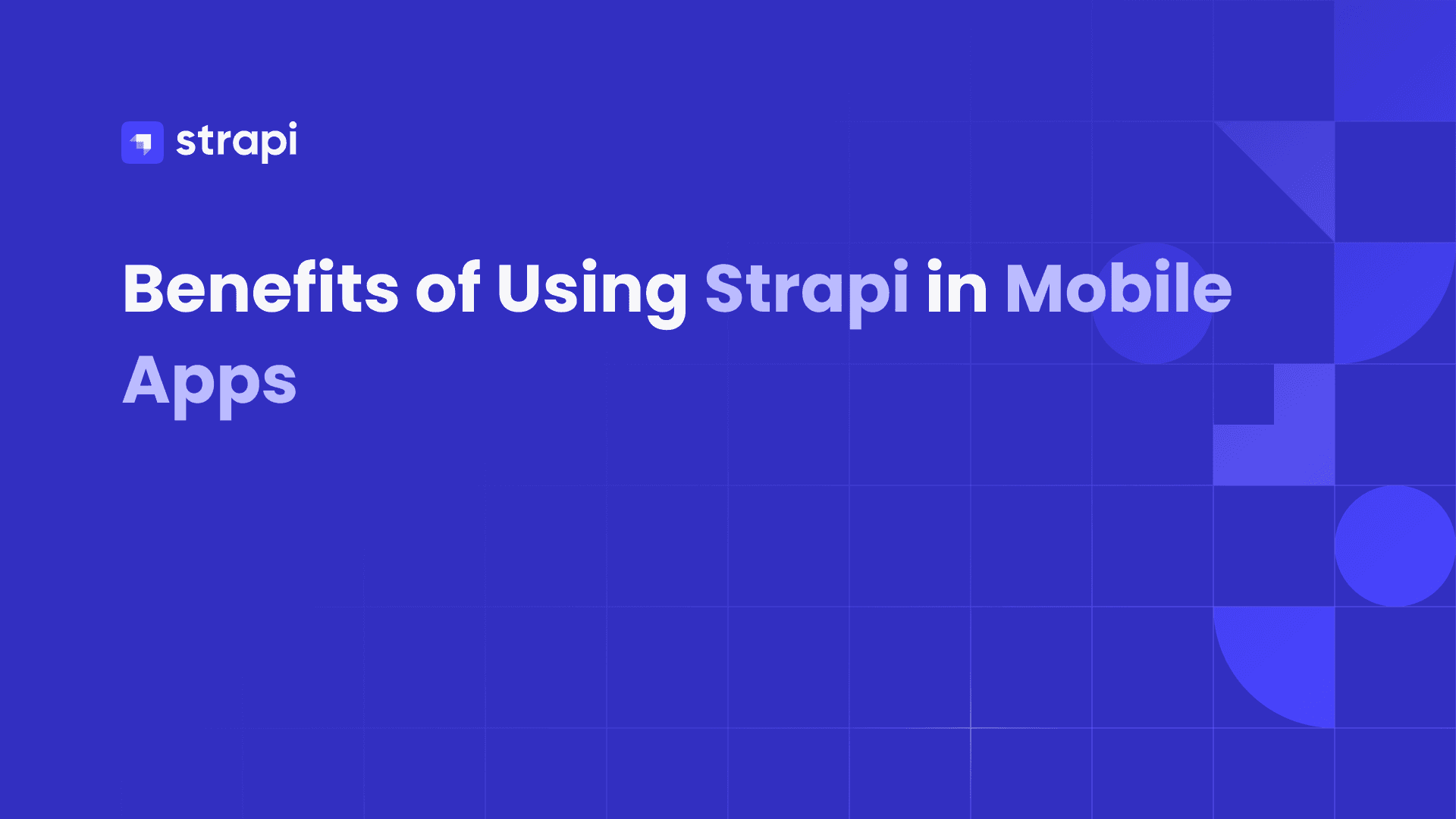 Back Benefits of Using Strapi i