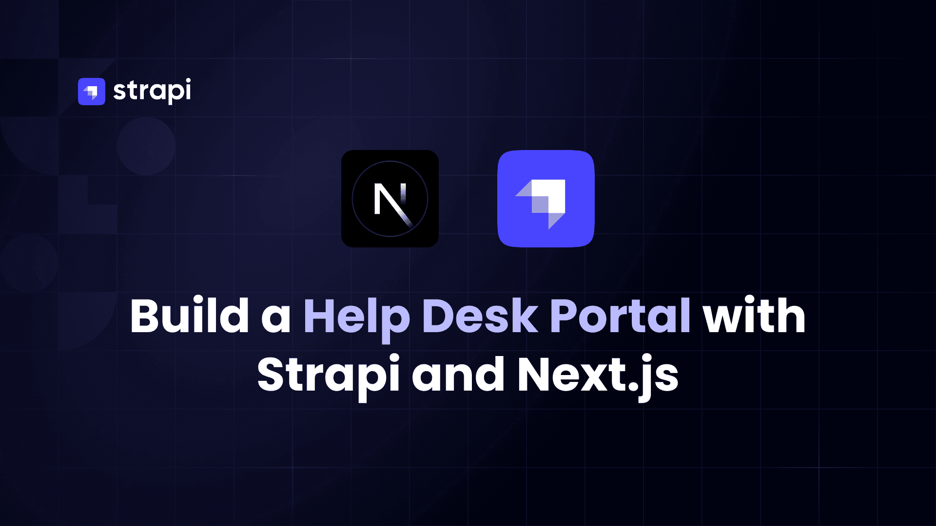 Build a Help Desk Portal