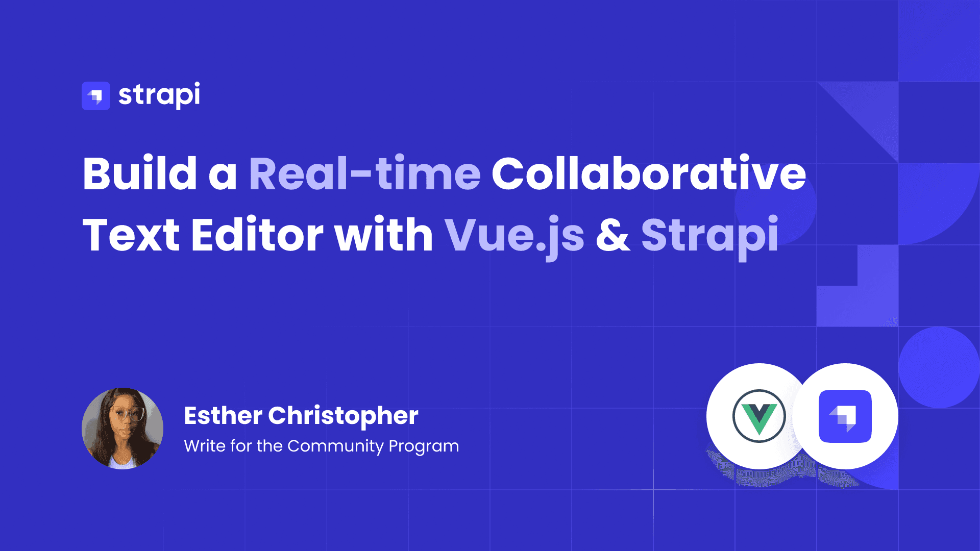 Build a Real-time Collaborative Text Editor with Vue.js & Strapi