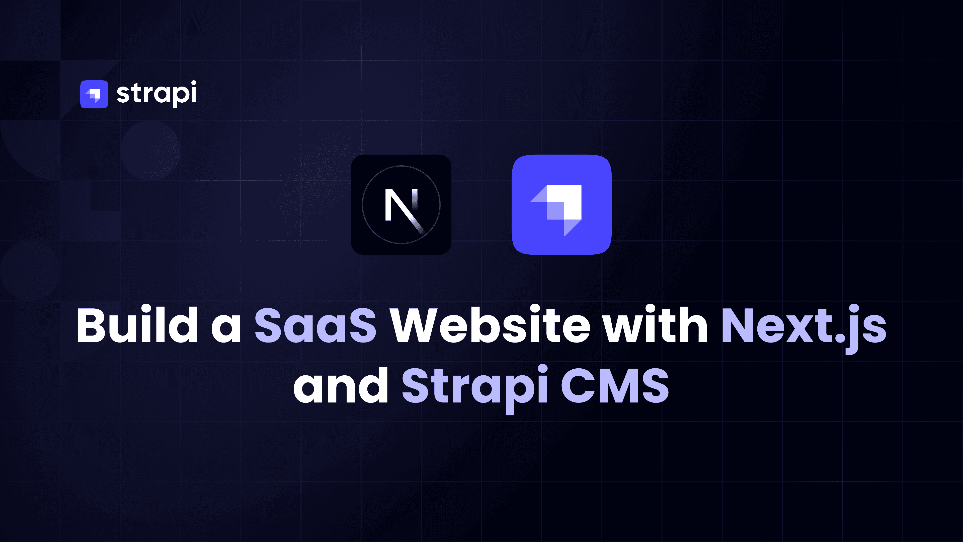 Build a SaaS Website with Next.js and Strapi CMS