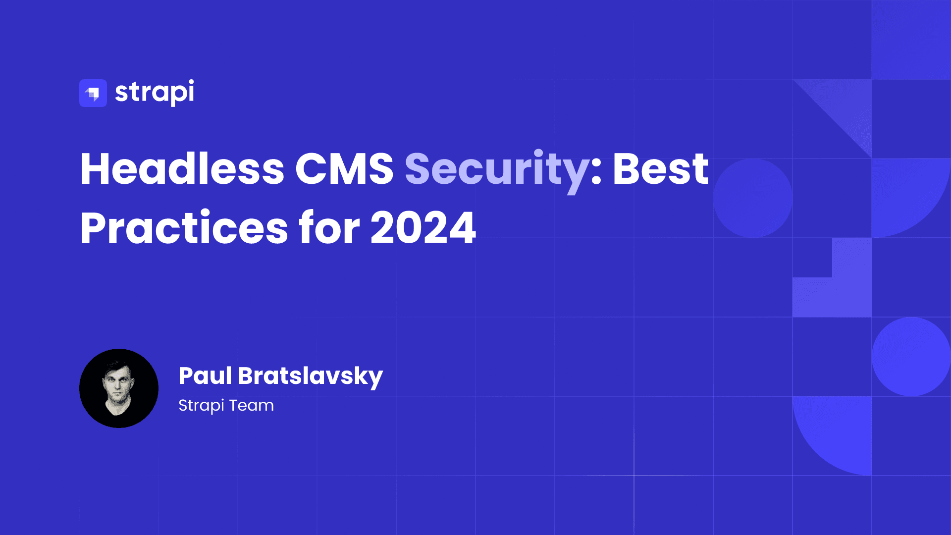 Headless CMS Security: Best Practices for 2024