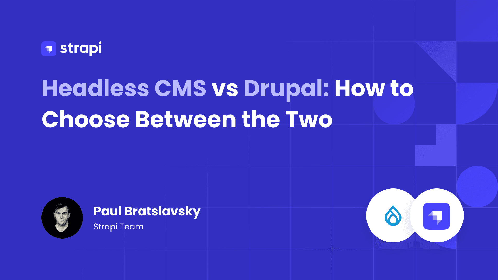 Headless CMS vs Drupal