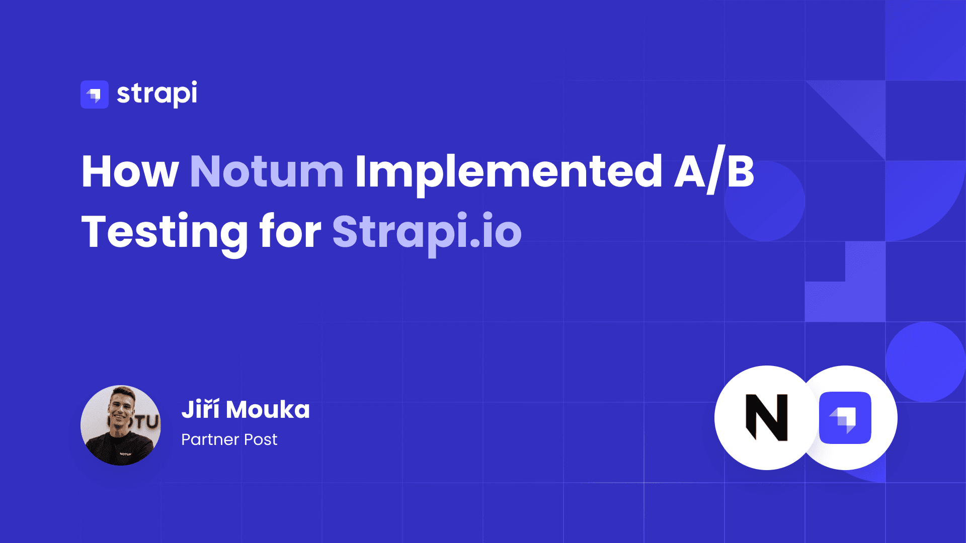 How Notum Implemented A and B Testing for Strapi.io