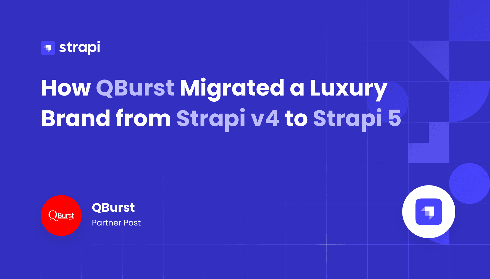 QBurst Migrated a Luxury Brand from Strapi v4 to Strapi 5