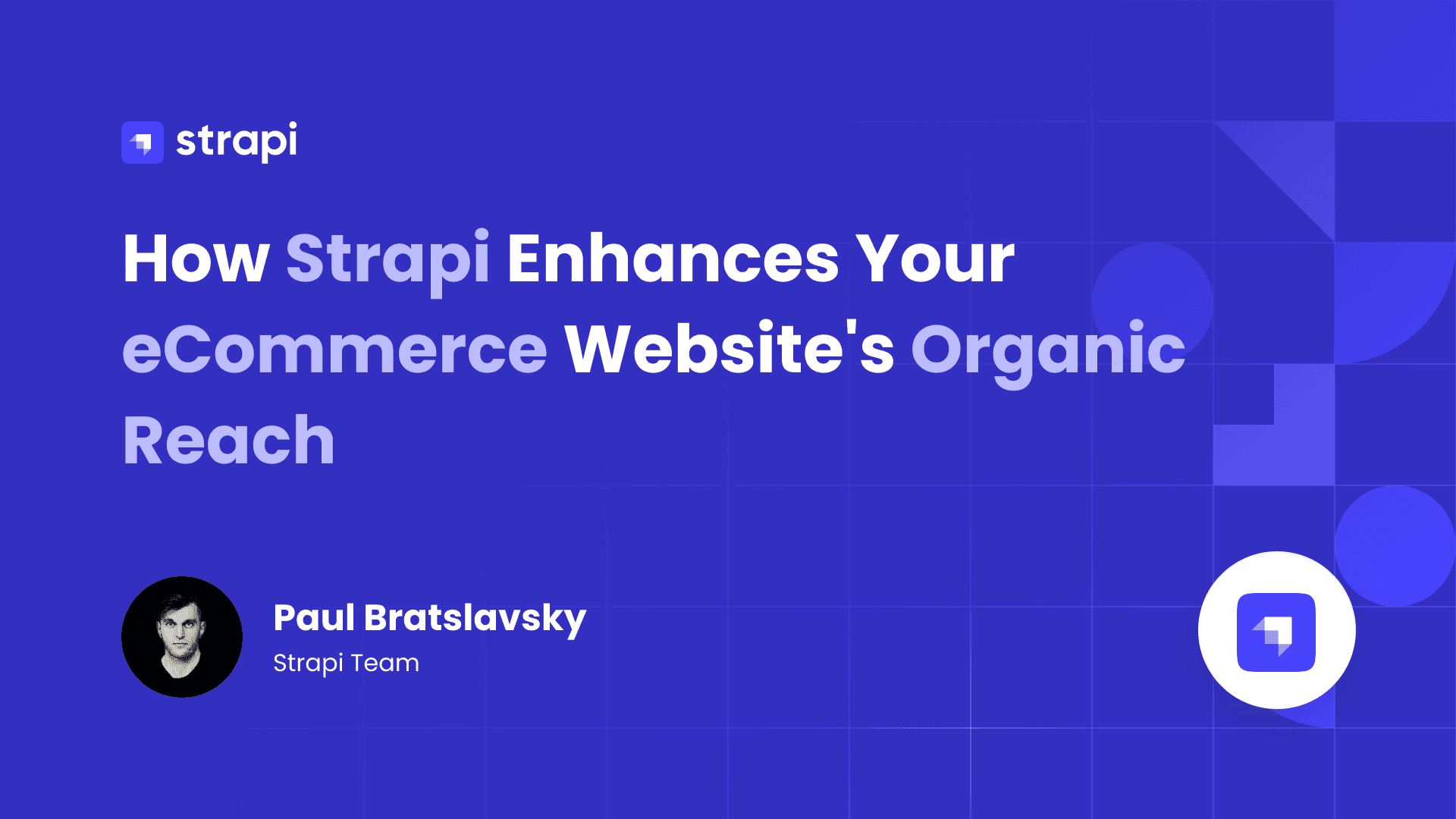 How Strapi Enhances Your eCommerce Website's Organic Reach