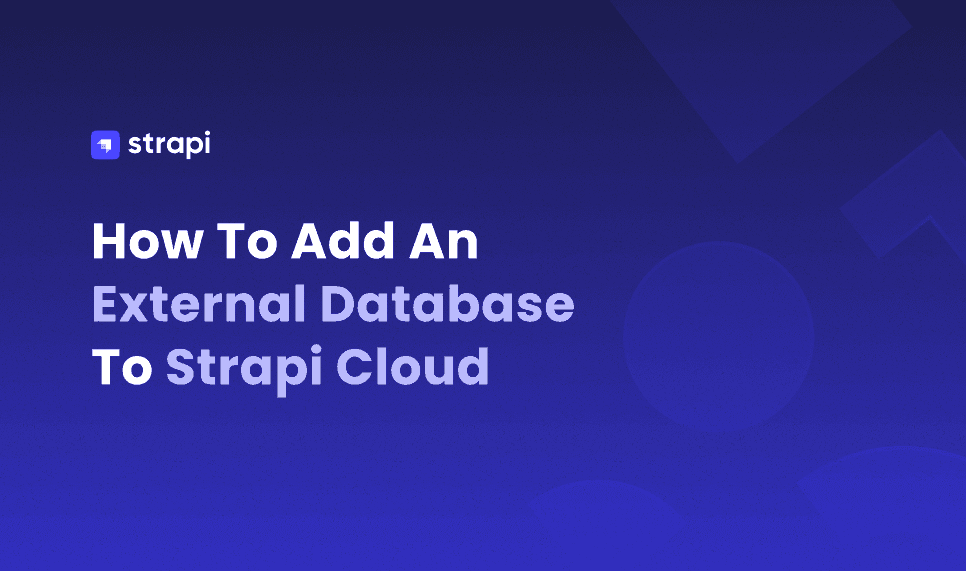 How To Add An External Database To Strapi Cloud