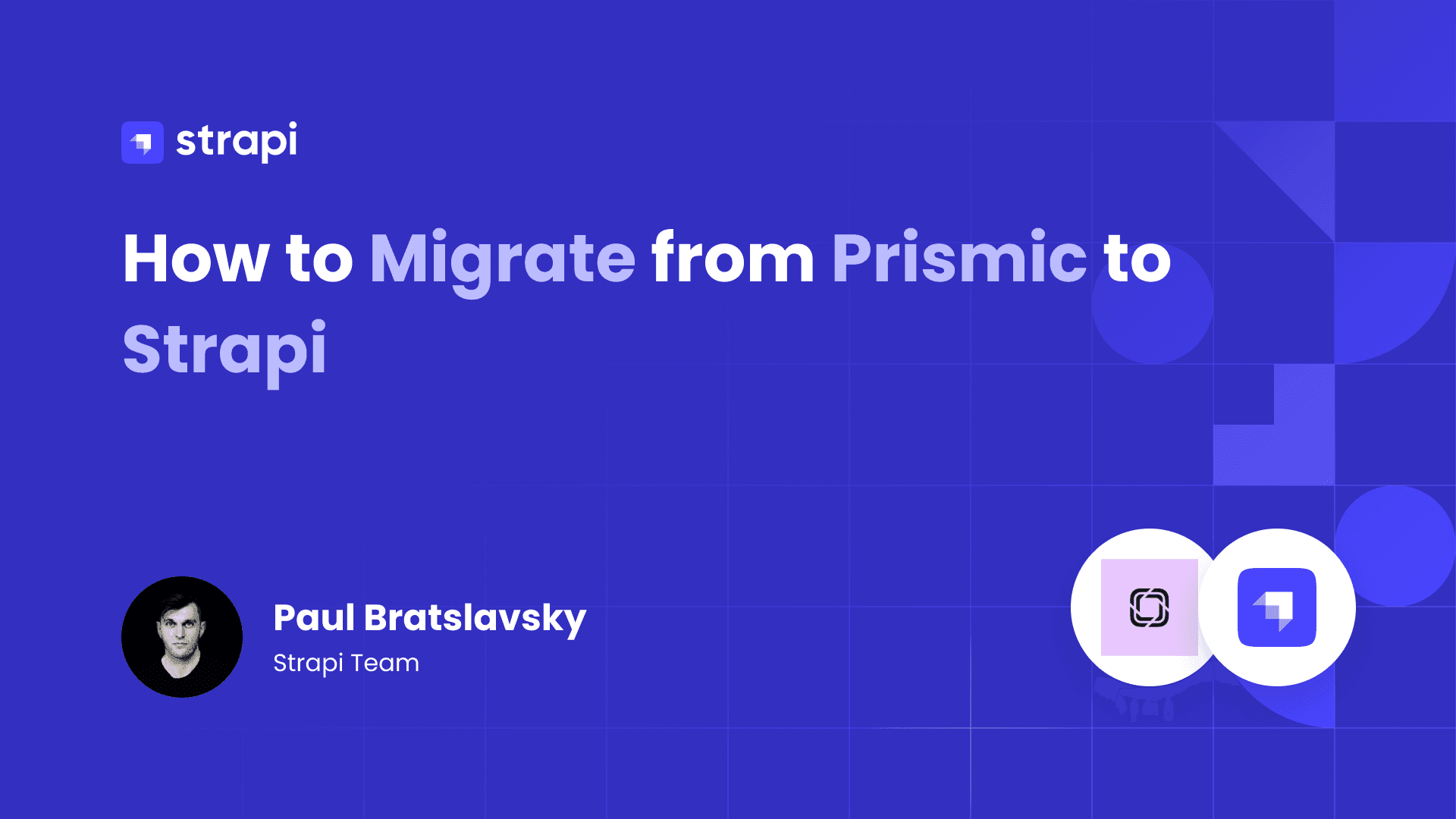  How to Migrate from Prismic to Strapi