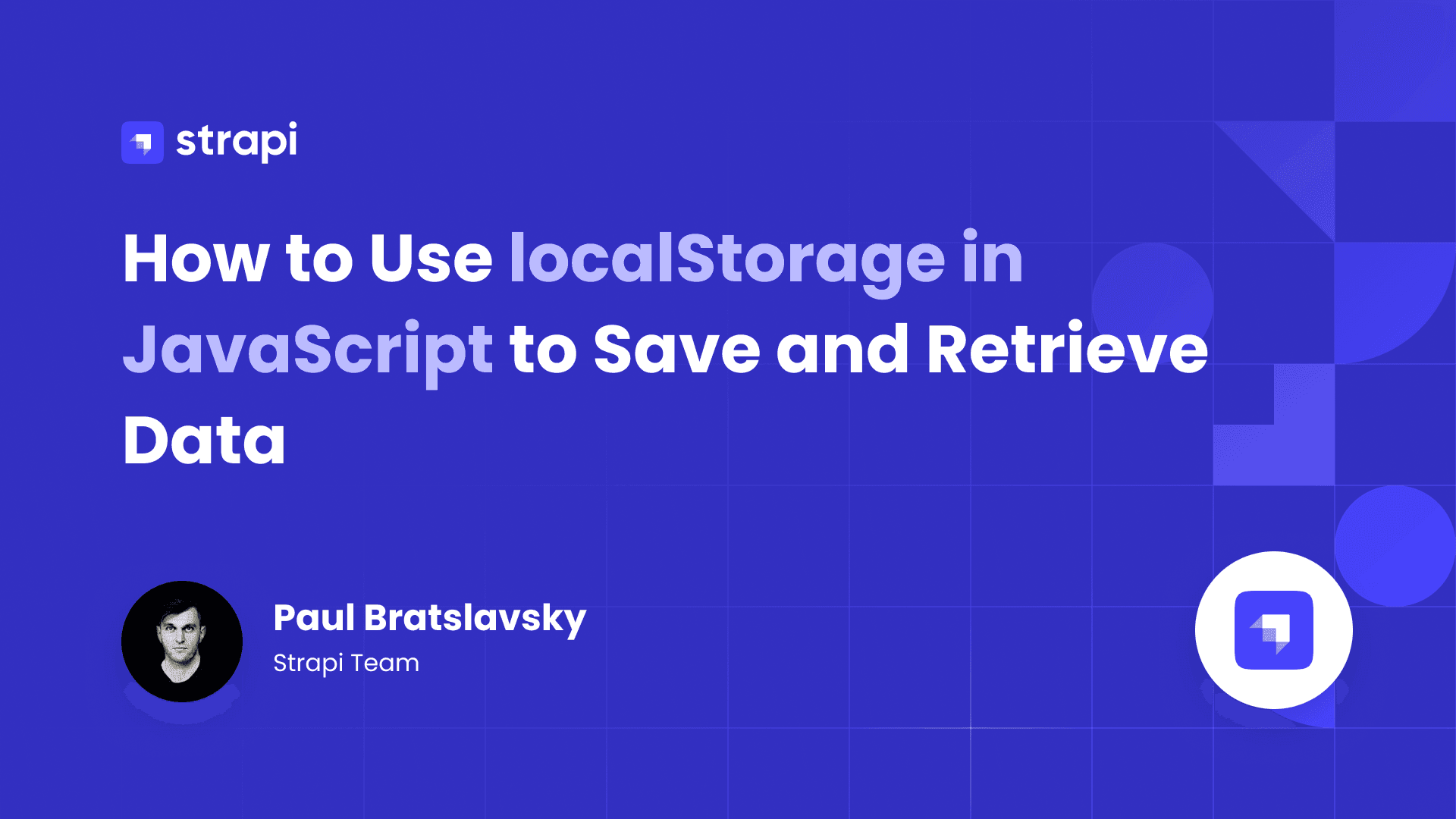 How to Use localStorage in JavaScript