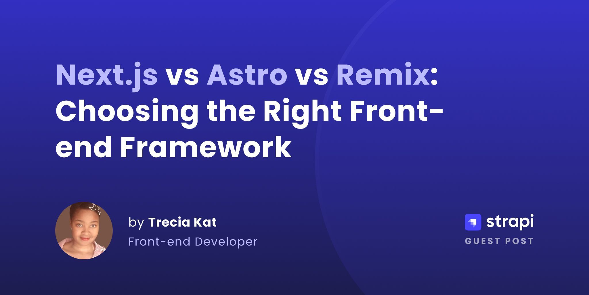 Comparing Next.js, Astro, and Remix: Which is the Best?