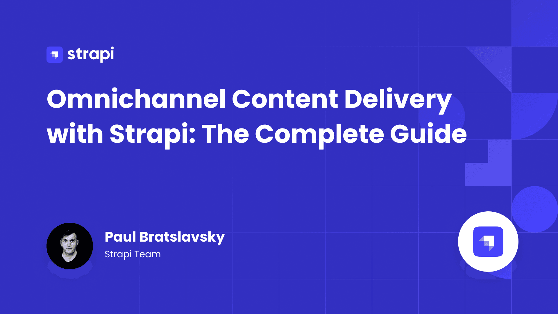 Omnichannel Content Delivery with Strapi