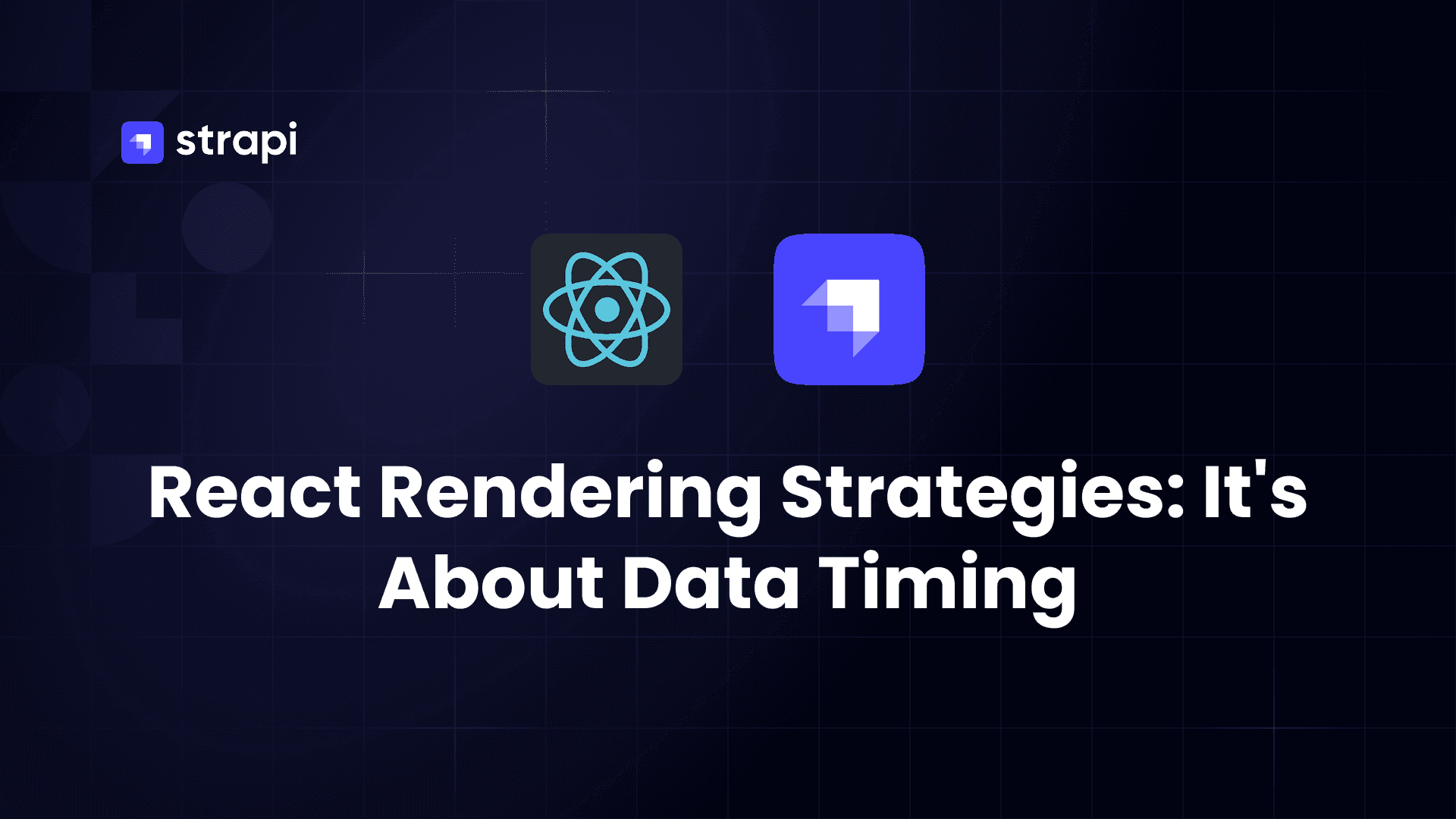React Rendering Strategies