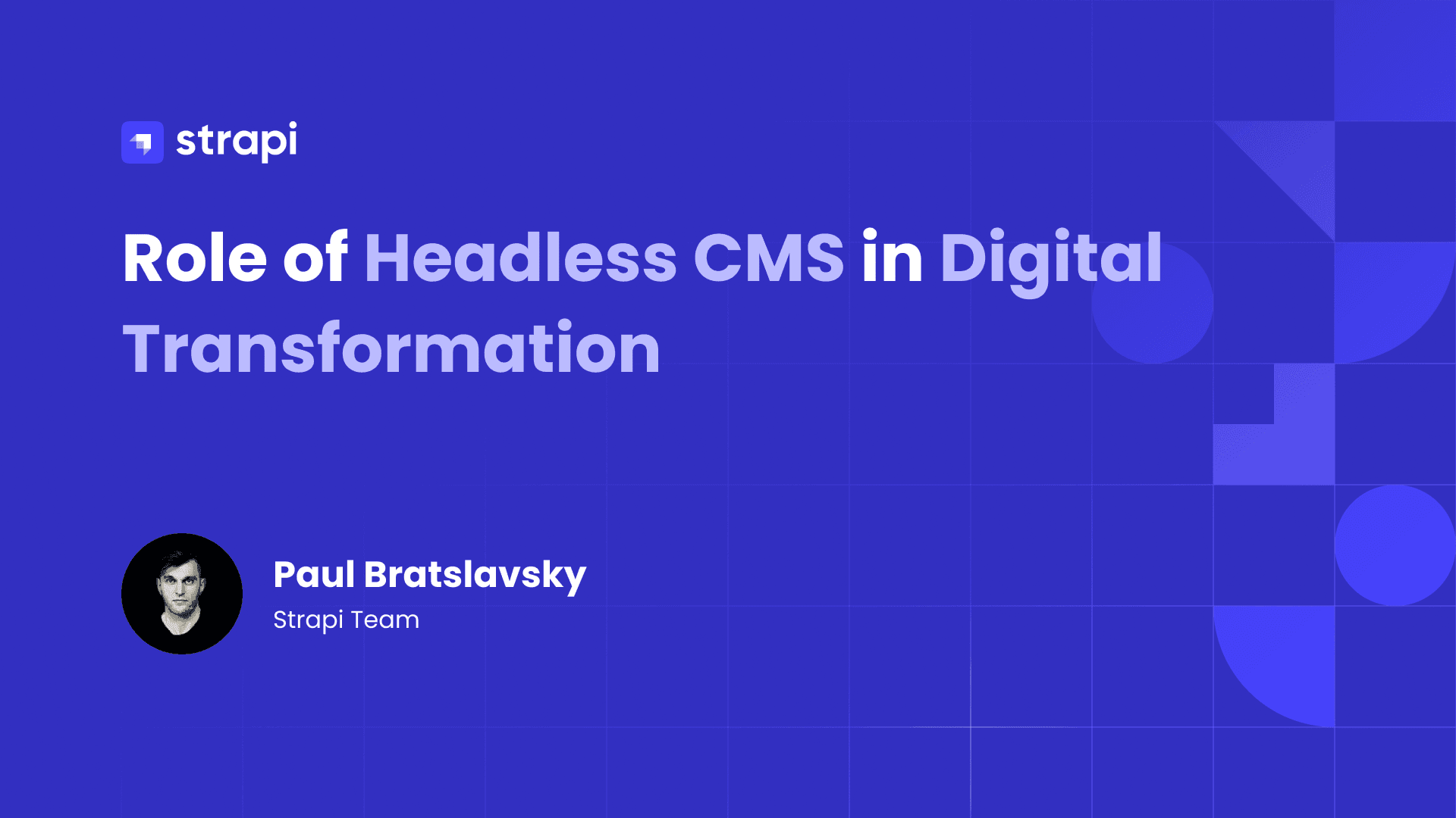 Role of Headless CMS in Digital Transformation