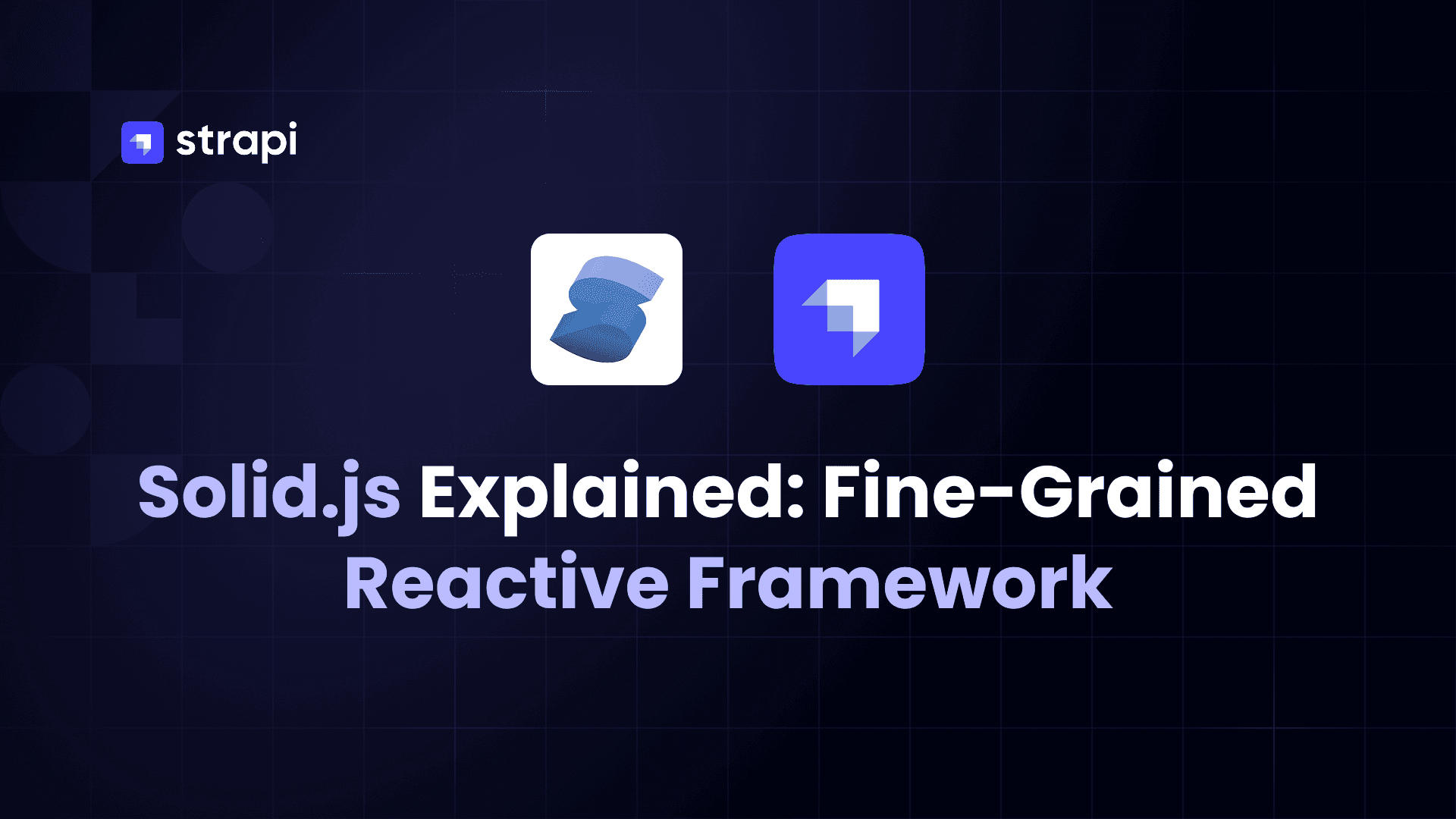 Solid.js Explained