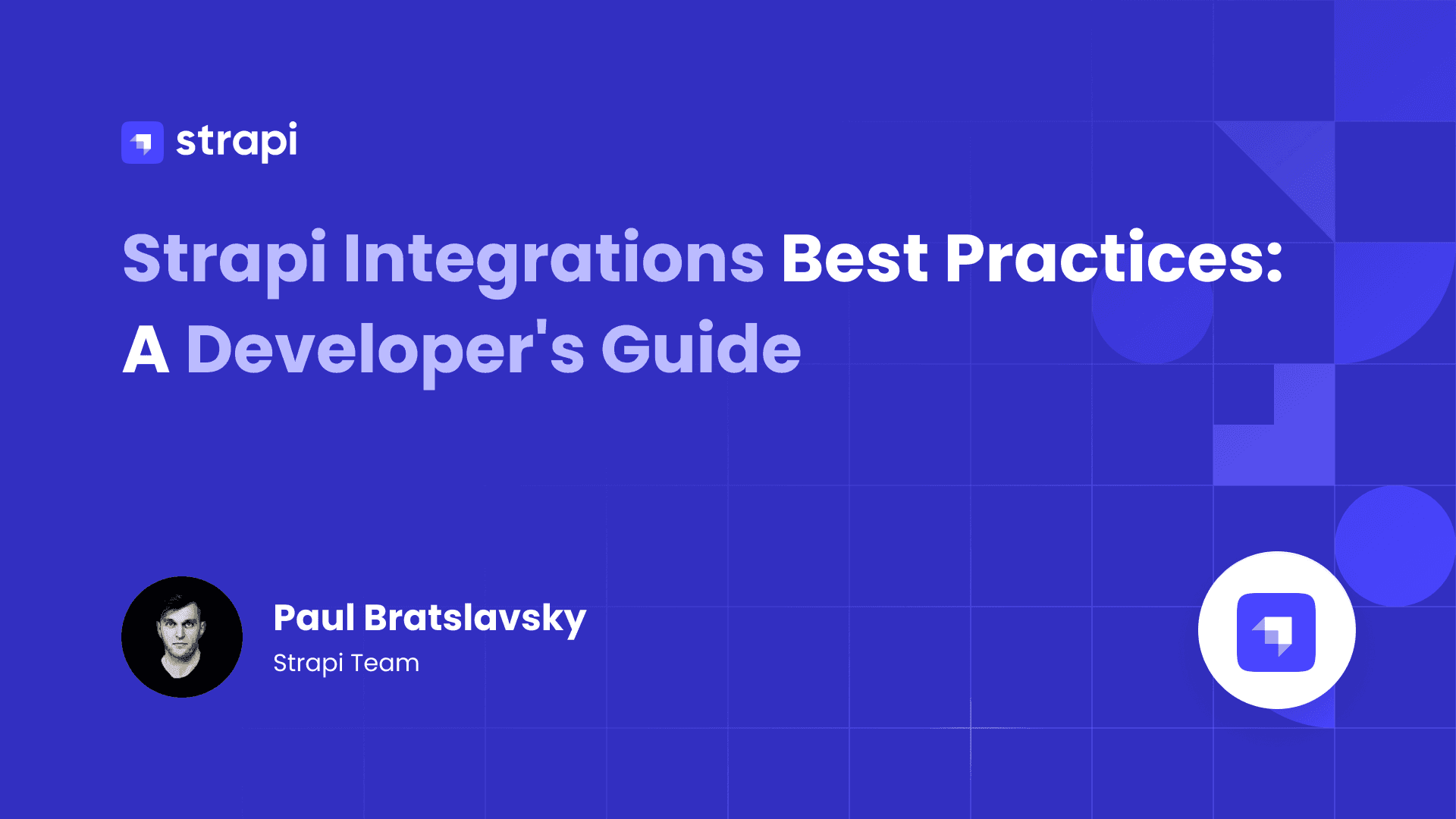 Strapi Integrations Best Practices: A Developer's Guide