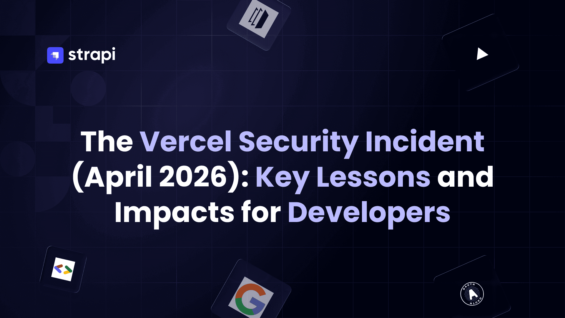 The Vercel Security Incident (April 2026)
