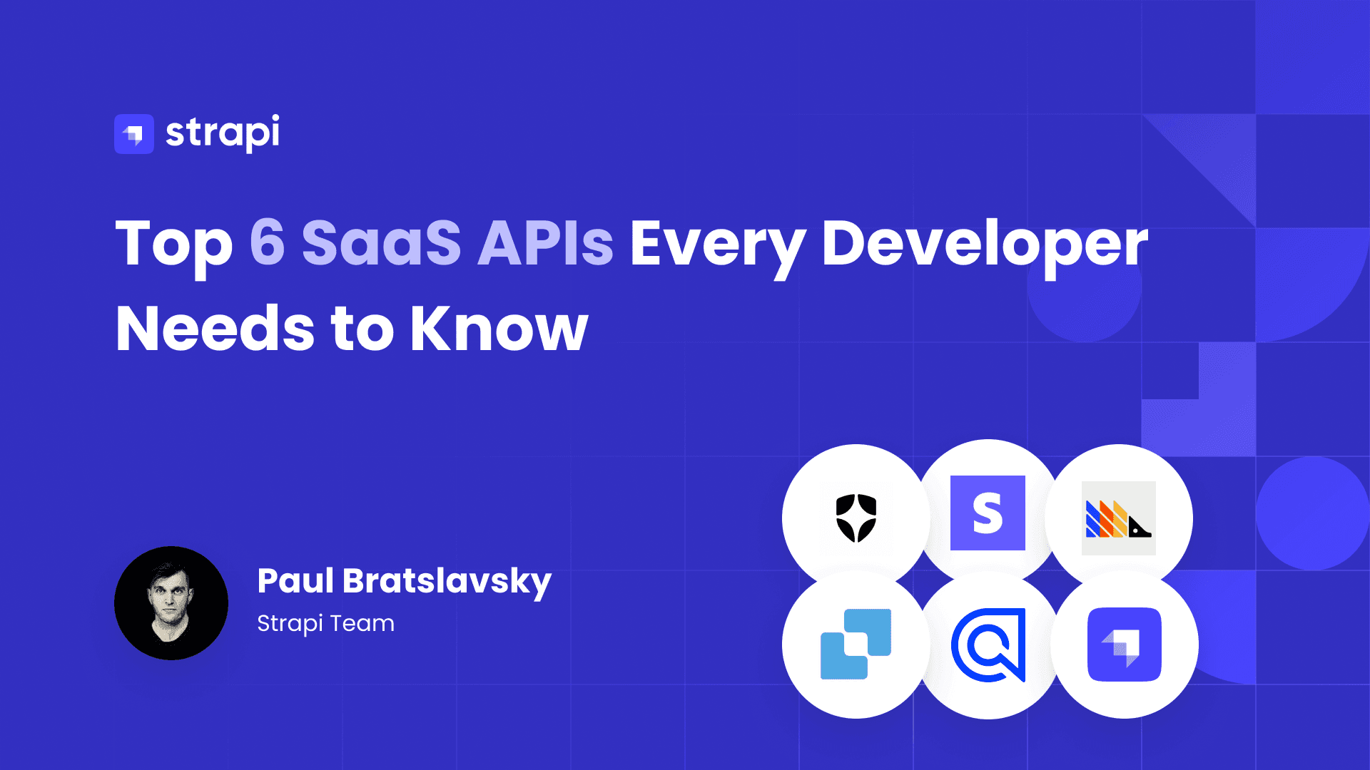 Top 6 SaaS APIs Every Developer Needs to Know