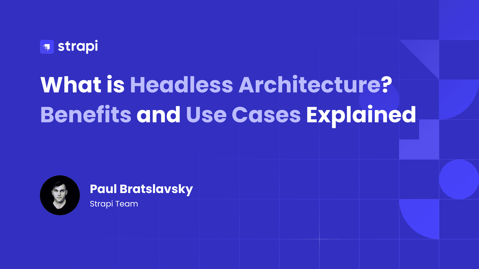 What is Headless Architecture?