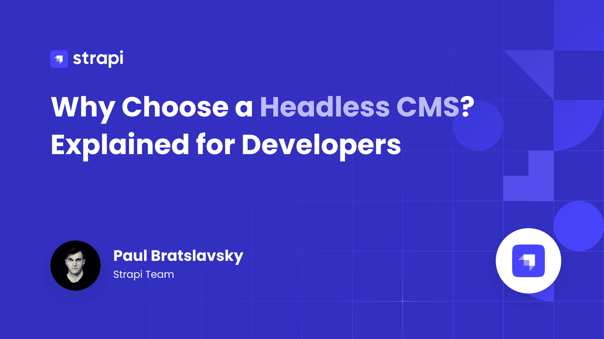 Why Choose a Headless CMS