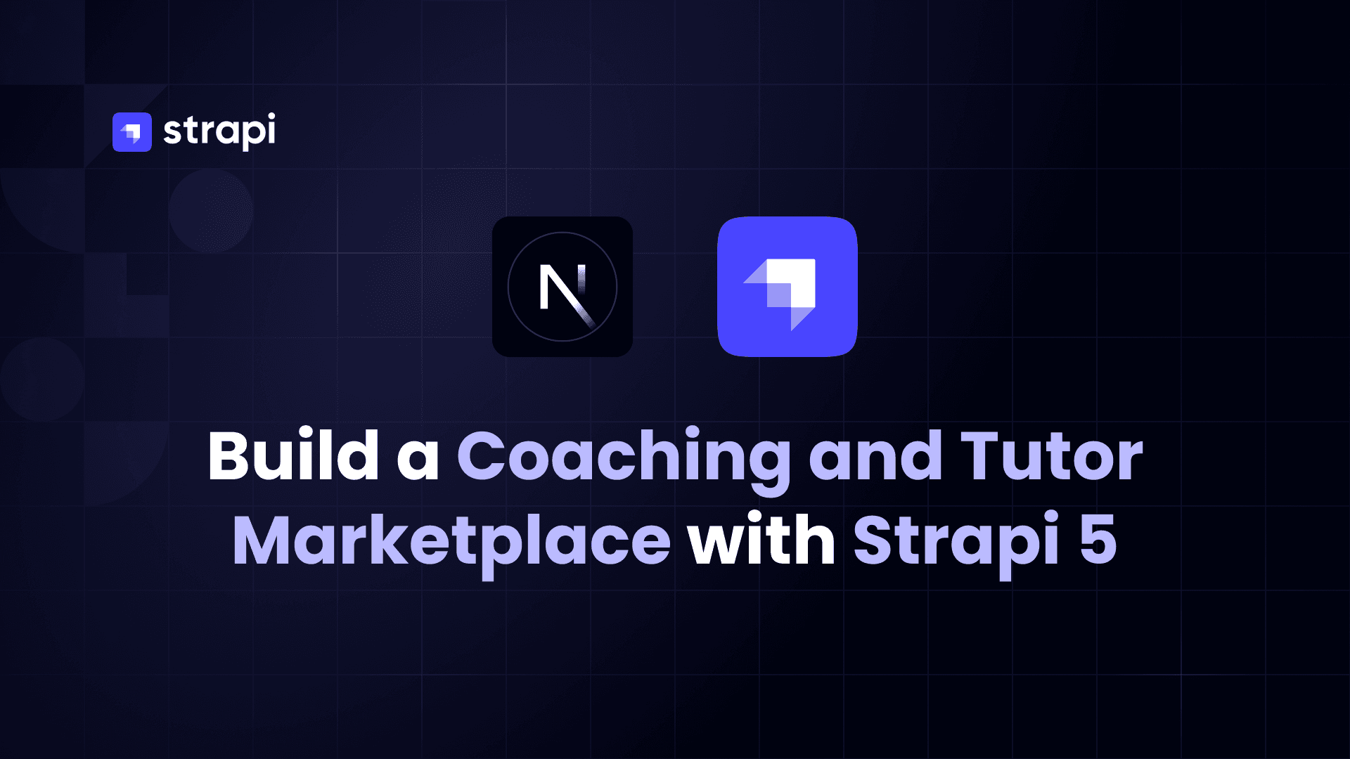 How to Build a Coaching and Tutor Marketplace with Strapi 5