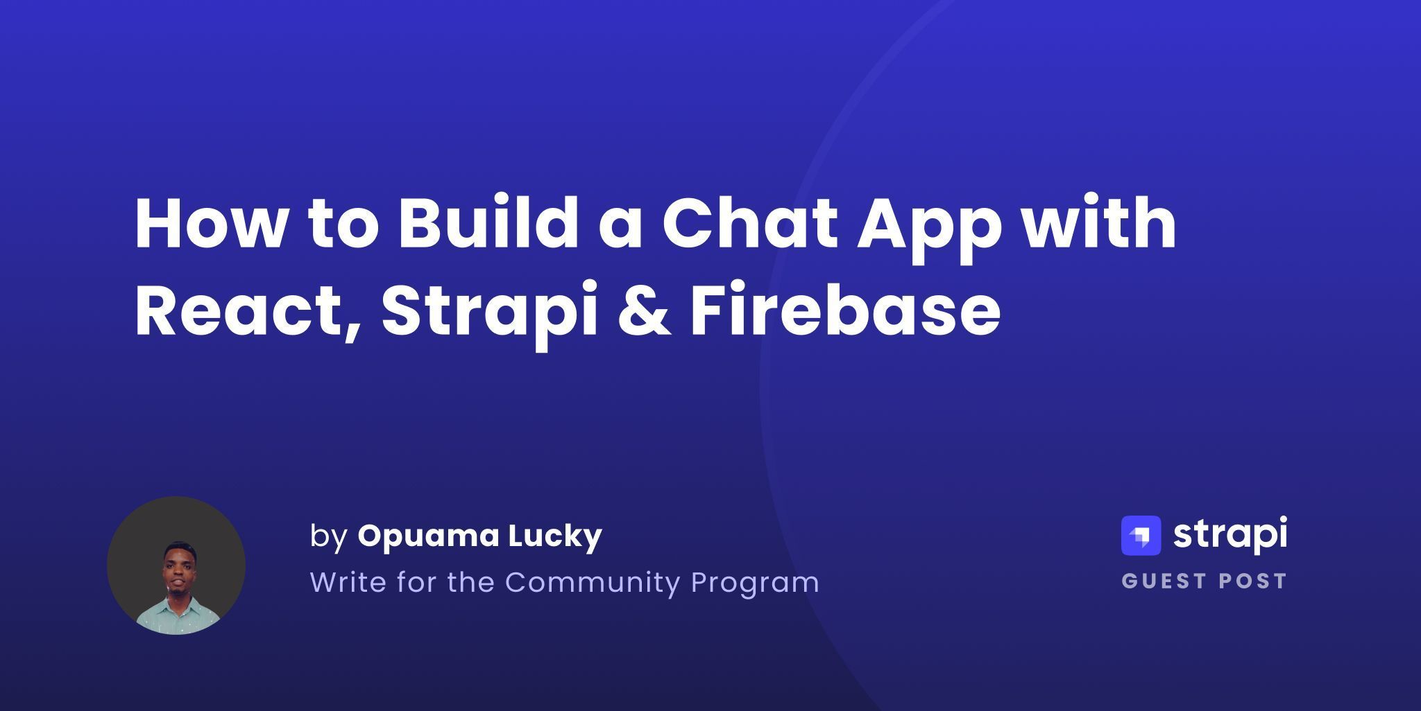 How to Build a Chat App with React, Strapi & Firebase