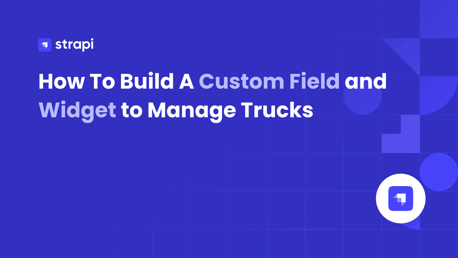 How to build a custom widget in Strapi