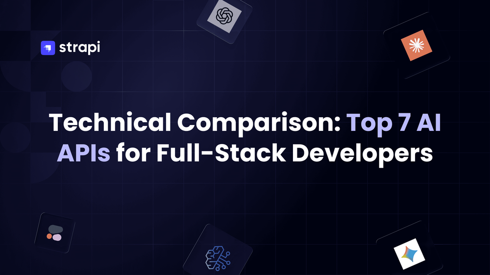 7 Top AI APIs for Developers in 2026