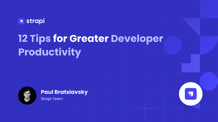 How Developers Can Maximize Productivity in 2025