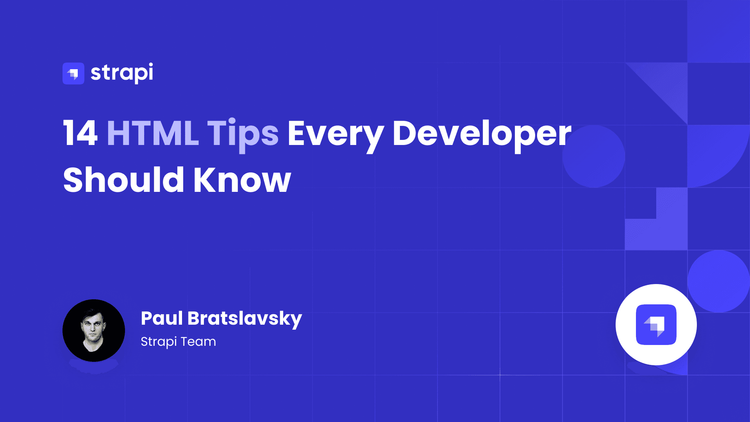 14 HTML Tips Every Developer Should Know