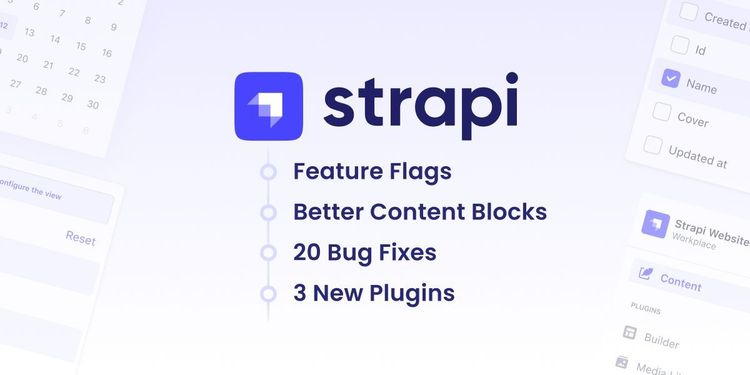 New Strapi Update: Feature Flags & Enhanced Content Block...
