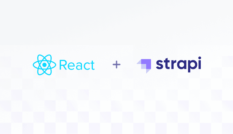 Strapi - Build a blog using Strapi, React and Apollo