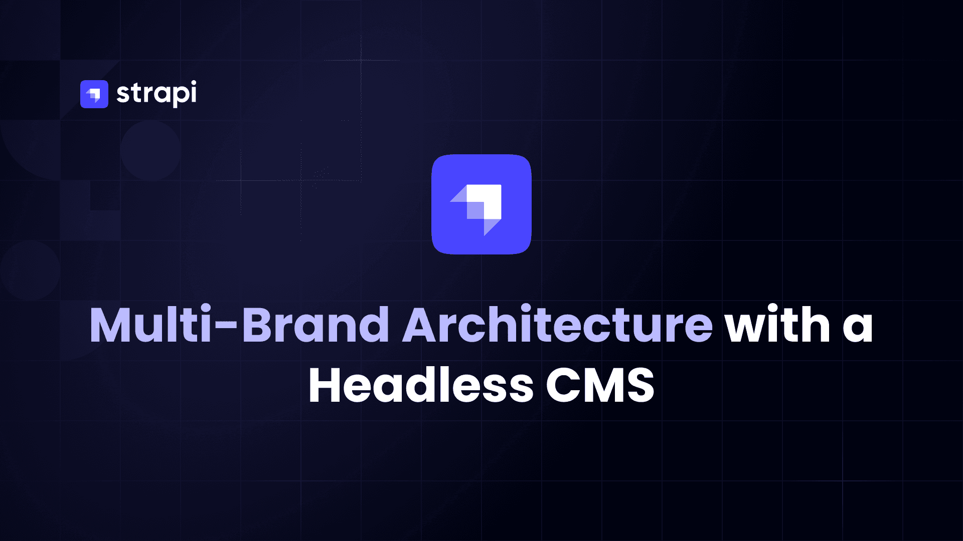 Multi-Brand Content Architecture with a Headless CMS