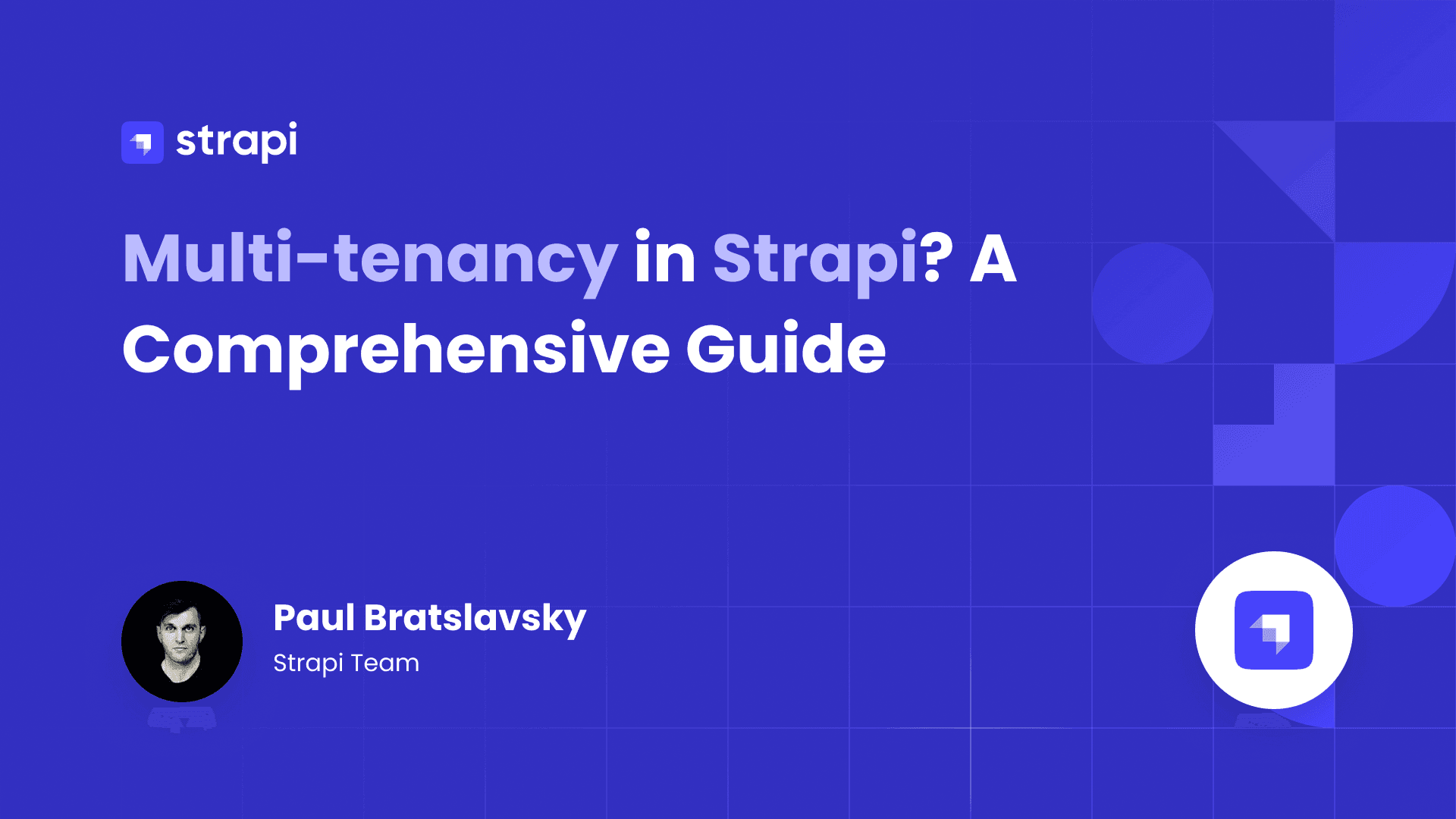 Multi-tenancy in Strapi?: A Comprehensive Guide.