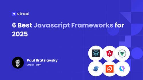 6 Best JavaScript Frameworks for 2026 (And How to Choose ...