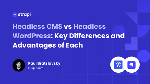 Headless CMS vs Headless WordPress (2025 Guide)
