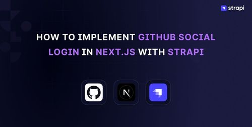 Implementing GitHub Social Login in Next.js with Strapi