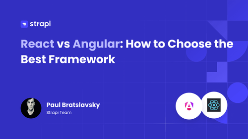 React vs Angular: How to Choose the Best Framework