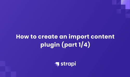 How to create your own plugin on strapi (1/4)