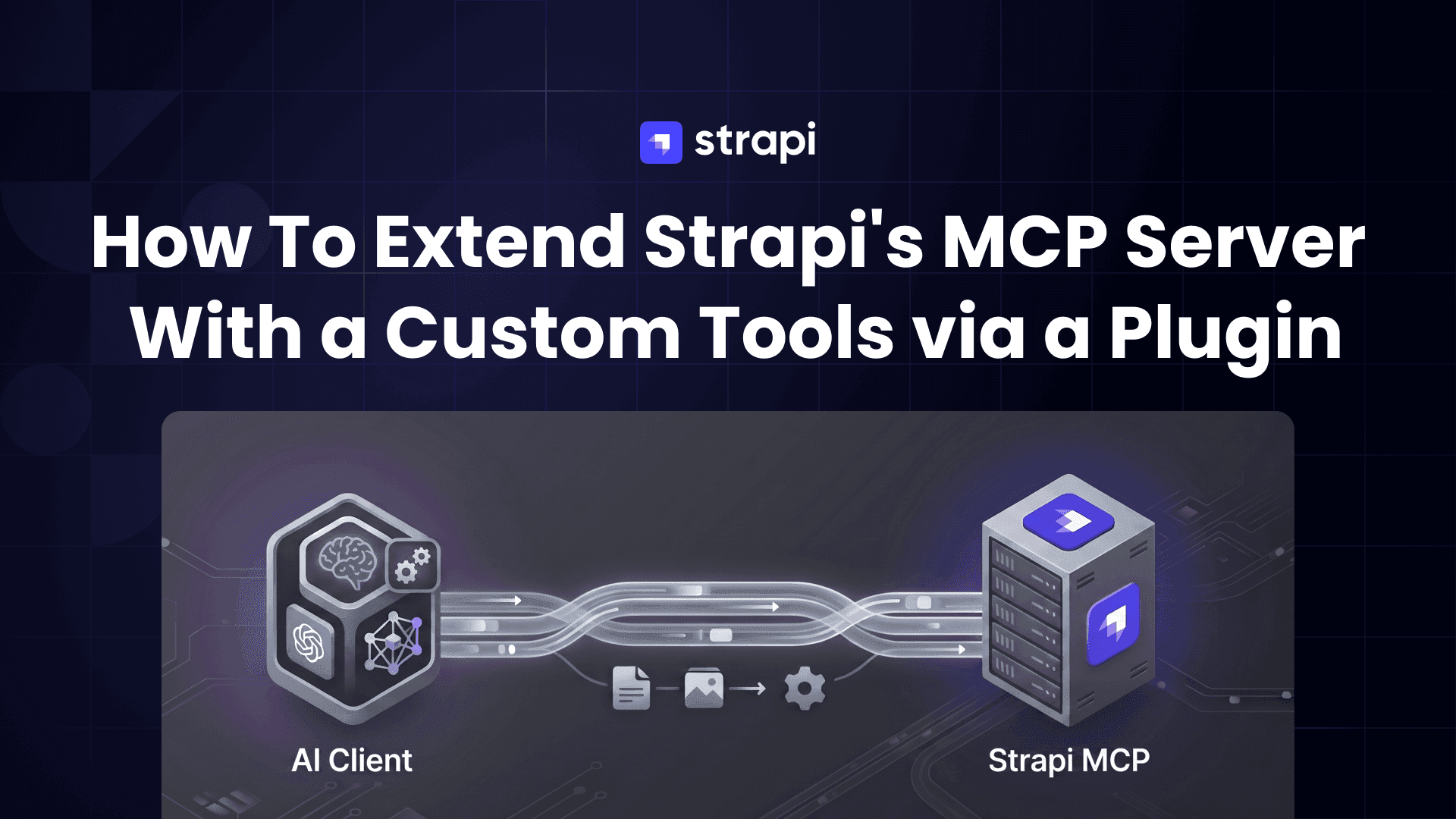 How to extend Strapi MCP with custom tools