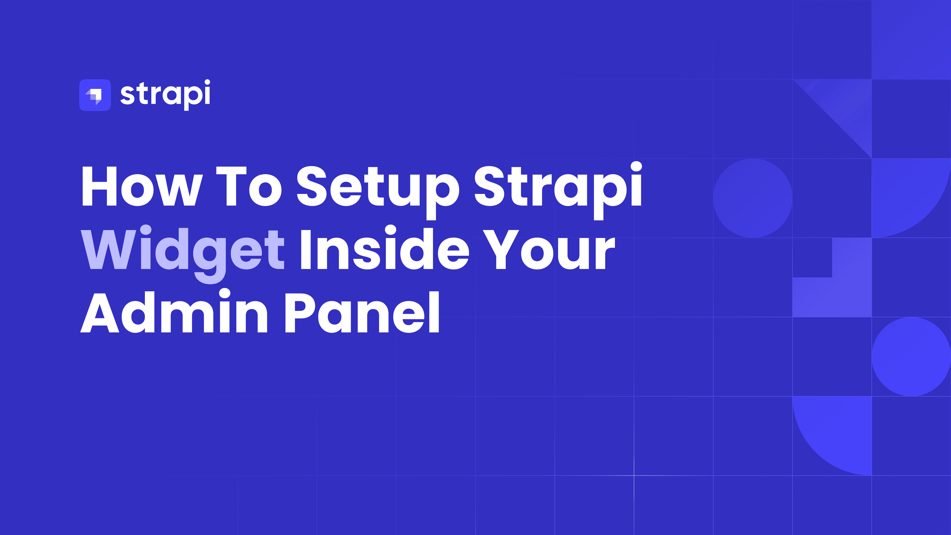 How to add custom Strapi widgets to your admin panel