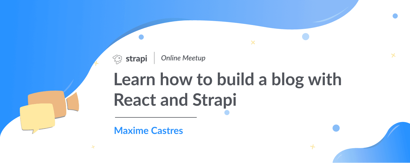 Strapi Online Meetup #2 Recap