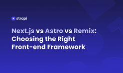 Comparing Next.js, Astro, and Remix: Which is the Best?