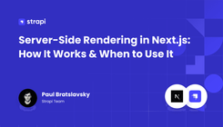 Server-Side Rendering in Next.js: How It Works & When to Use